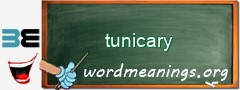 WordMeaning blackboard for tunicary